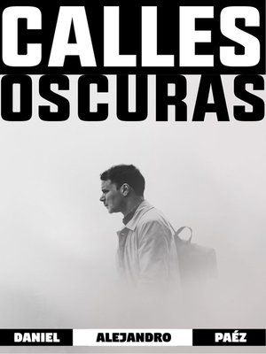 cover image of Calles Oscuras
